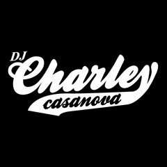Charlie/Charley Casanova