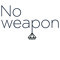 NOWEAPON