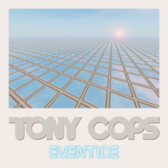 TONY COPS