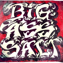 BigAssSalt