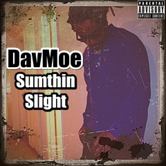 Dav Moe HolUp Gang
