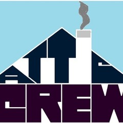 Attic Crew