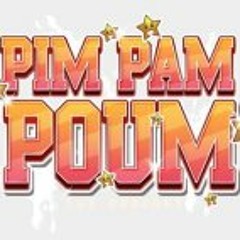 Pim Pam Poum