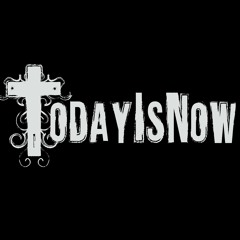 TodayIsNow