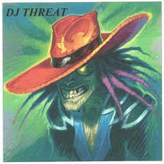 DJ THREAT