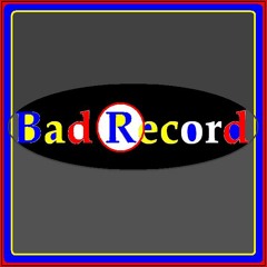 Bad Record