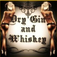 DryGin AndWhiskey