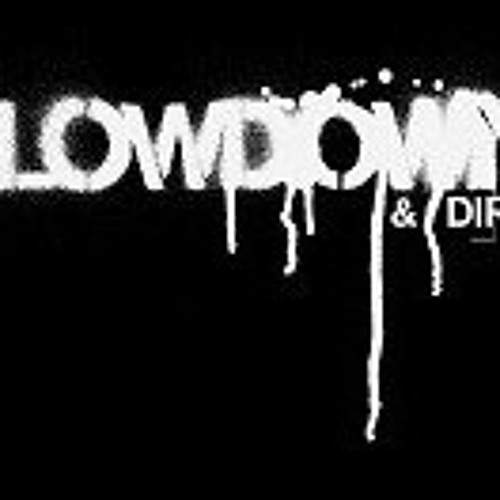 Lowdown & Dirty’s avatar