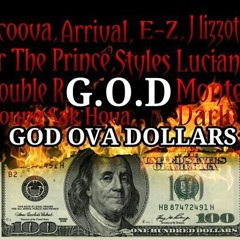 God Ova Dollarz