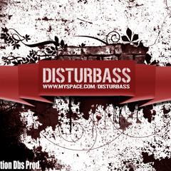Disturbass