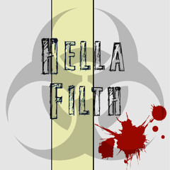 Hella Filth