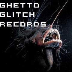 Ghetto Glitch Records