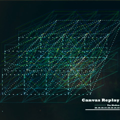 Canvas Replay