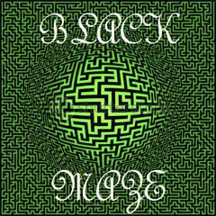 Black Maze