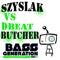 dBeat Butcher
