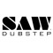 SAW Dubstep