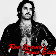 Ron Jeremy's Penis