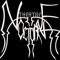 Theatre Nocturne