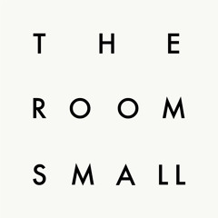 The Room Small