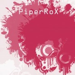 PiperRoX - Chasing Celebration