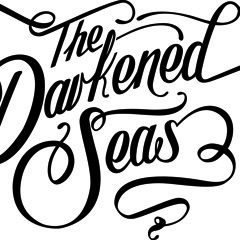The Darkened Seas