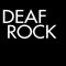 DeafRock