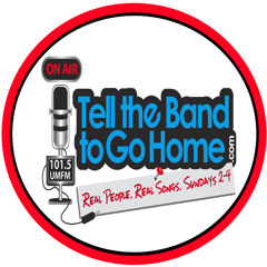 Tell the Band to Go Home