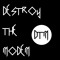 Destroy The Modem