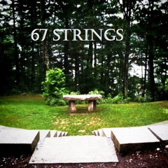 67 Strings