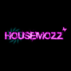 HouseMozZ