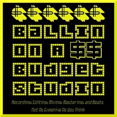 Ballin On A Budget Studio