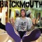 Brickmouth