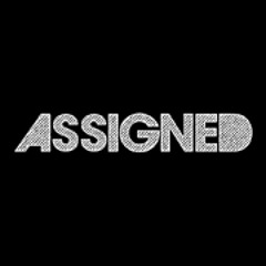 Assigned