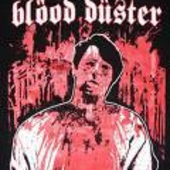 Blood Duster