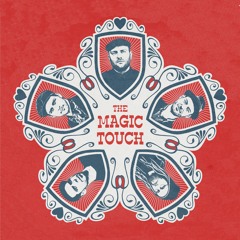 the magic touch