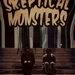 Skeptical Monsters