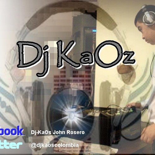 Stream Dj KaOs Official (2do) music Listen to songs, albums