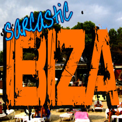 SarcasticIbiza