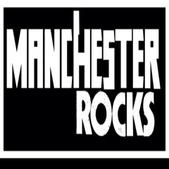 Manchester Rocks