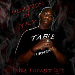 Dj Houston_Table Turnerz