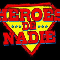 heroes de nadie