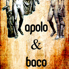 Apolo & Baco