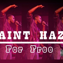 Saint Haze