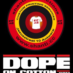 Dope On Cotton