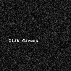 Gift Givers