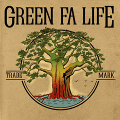 Green Fa Life