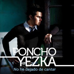 PonchoYezka