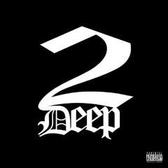 Stream 2 DEEP music | Listen to songs, albums, playlists for free on  SoundCloud