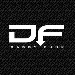 DaddyFunk DF