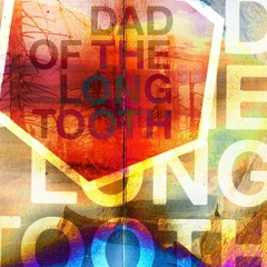 dadofthelongtooth